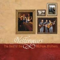 Mcpeak Brothers - Yesteryears: The Best Of ryhmässä CD @ Bengans Skivbutik AB (3205541)