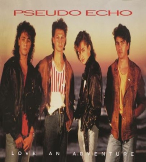 Pseudo Echo - Love An Adventure:Expanded Edition ryhmässä CD @ Bengans Skivbutik AB (3205586)