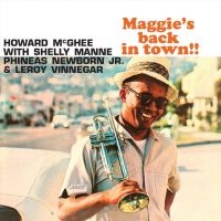 Mcghee Howard - Maggie's Back In Town! ryhmässä CD @ Bengans Skivbutik AB (3207756)