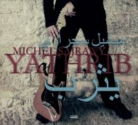 Sajrawy Michel - Yathrib ryhmässä CD @ Bengans Skivbutik AB (3207942)