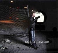 Seglem Karl - Urbs ryhmässä CD @ Bengans Skivbutik AB (3207945)