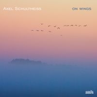 Schultheiß Axel - On Wings ryhmässä CD @ Bengans Skivbutik AB (3207951)