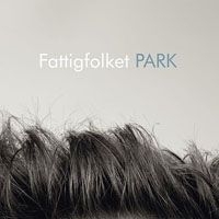 Fattigfolket - Park ryhmässä CD @ Bengans Skivbutik AB (3207968)