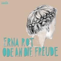 Rot Erna - Ode An Die Freude ryhmässä CD @ Bengans Skivbutik AB (3207989)