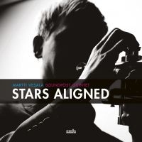 Vesala Martti And Soundpost Quintet - Stars Aligned ryhmässä CD @ Bengans Skivbutik AB (3207991)