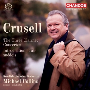 Crusell Bernhard Henrik - The Three Clarinet Concertos ryhmässä Musiikki / SACD / Klassiskt @ Bengans Skivbutik AB (3208402)