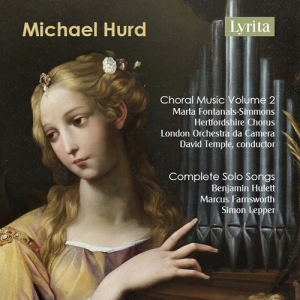 Hurd Michael - Choral Music, Vol. 2 ryhmässä ME SUOSITTELEMME / Joululahjavinkki: CD @ Bengans Skivbutik AB (3208440)