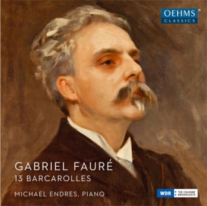 Fauré Gabriel - 13 Barcarolles ryhmässä ME SUOSITTELEMME / Joululahjavinkki: CD @ Bengans Skivbutik AB (3208481)