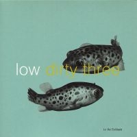 Low + Dirty Three - In The Fishtank ryhmässä VINYYLI @ Bengans Skivbutik AB (3210102)