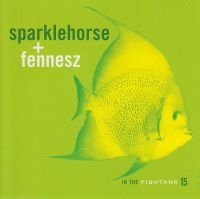 Sparklehorse + Fennesz - In The Fishtank ryhmässä CD @ Bengans Skivbutik AB (3210111)