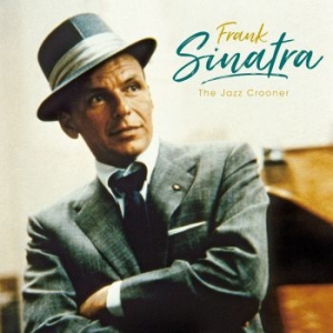 Sinatra Frank - Jazz Crooner ryhmässä VINYYLI @ Bengans Skivbutik AB (3210168)