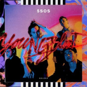 5 Seconds Of Summer - Youngblood (Dlx) ryhmässä Minishops / 5 Seconds Of Summer @ Bengans Skivbutik AB (3212002)