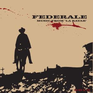 Federale - Music From La Rayar (10Th Anniversa ryhmässä VINYYLI @ Bengans Skivbutik AB (3212084)