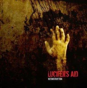 Lucifer's Aid - Reconstruction ryhmässä Labels / Progress Productions @ Bengans Skivbutik AB (3213834)