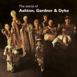 Ashton Gardner And Dyke - The Worst Of Ashton, Gardner And Dy ryhmässä CD @ Bengans Skivbutik AB (3213875)