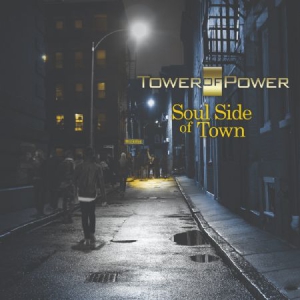 Tower Of Power - Soul Side Of Town ryhmässä CD @ Bengans Skivbutik AB (3213980)