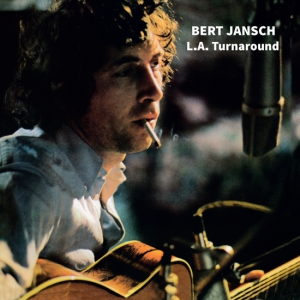 Jansch Bert - L.A. Turnaround ryhmässä VINYYLI @ Bengans Skivbutik AB (3214369)