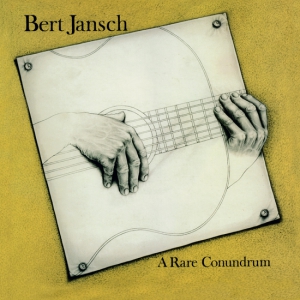 Jansch Bert - A Rare Conundrum ryhmässä VINYYLI @ Bengans Skivbutik AB (3214371)