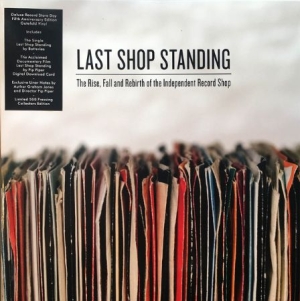 Last Shop Standing - The Rise Fall And Rebirth Of  - Various ryhmässä VINYYLI @ Bengans Skivbutik AB (3214375)