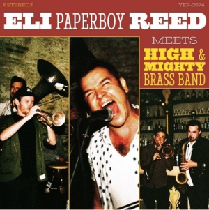 Reed Eli Paperboy - Meets High & Mighty Brass Band ryhmässä ME SUOSITTELEMME / Klassiska lablar / YepRoc / Vinyyli @ Bengans Skivbutik AB (3214399)