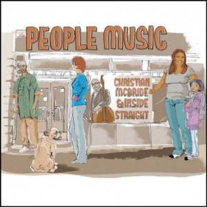 Mcbride Christian & Inside Straigh - People Music ryhmässä CD @ Bengans Skivbutik AB (3215729)