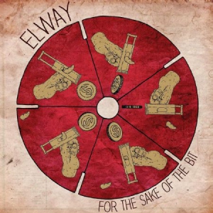 Elway - For The Sake Of The Bit ryhmässä VINYYLI @ Bengans Skivbutik AB (3217511)