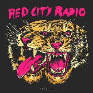 Red City Radio - Skytigers ryhmässä VINYYLI @ Bengans Skivbutik AB (3217513)