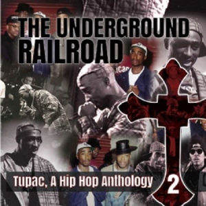 Underground Railroad - A Hip Hop Anthology 2 ryhmässä CD @ Bengans Skivbutik AB (3217519)