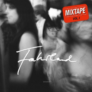 Fahrland - Mixtape Vol.1 ryhmässä VINYYLI @ Bengans Skivbutik AB (3217538)