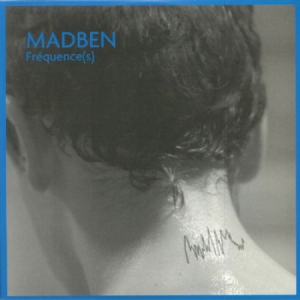 Madben - Frequence(S) ryhmässä CD @ Bengans Skivbutik AB (3217546)