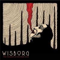 Wisborg - Tragedy Of Seconds Gone ryhmässä CD @ Bengans Skivbutik AB (3217557)