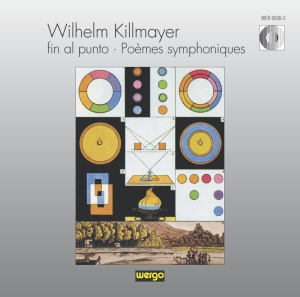 Killmayer Wilhelm - Fin Al Punto: Poèmes Symphoniques ryhmässä ME SUOSITTELEMME / Joululahjavinkki: CD @ Bengans Skivbutik AB (3217627)