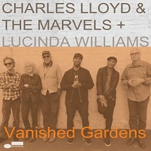 Charles Lloyd & The Marvels Lucind - Vanished Gardens (2Lp) ryhmässä ME SUOSITTELEMME / Klassiska lablar / Blue Note @ Bengans Skivbutik AB (3218392)