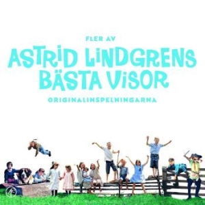 Astrid Lindgren - Fler Av Astrid Lindgrens Bästa Visor ryhmässä CD @ Bengans Skivbutik AB (3218401)