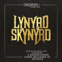 Lynyrd Skynyrd - Live In Atlantic City ryhmässä Minishops / Lynyrd Skynyrd @ Bengans Skivbutik AB (3220116)