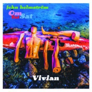 John Holmström Om Tat Sat - Vivian ryhmässä Labels / PACAYA records @ Bengans Skivbutik AB (3221673)