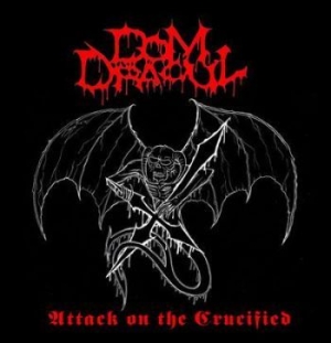 Dom Dracul - Attack On The Crucified ryhmässä VINYYLI @ Bengans Skivbutik AB (3221721)