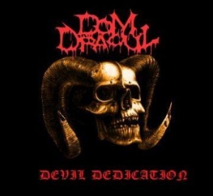 Dom Dracul - Devil Dedication ryhmässä CD @ Bengans Skivbutik AB (3221742)