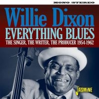 Dixon Willie - Everything Blues ryhmässä CD @ Bengans Skivbutik AB (3221777)