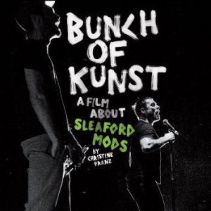 Sleaford Mods - Bunch Of Kunst/Live At S036 (Cd+Dvd ryhmässä DVD & BLU-RAY @ Bengans Skivbutik AB (3221847)