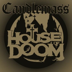 Candlemass - House Of Doom ryhmässä Minishops / Candlemass @ Bengans Skivbutik AB (3223514)