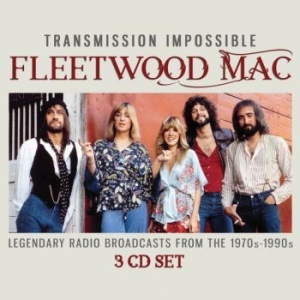 Fleetwood Mac - Transmission Impossible (3Cd) ryhmässä Minishops / Fleetwood Mac @ Bengans Skivbutik AB (3223532)