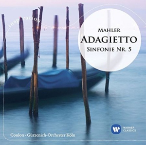 James Conlon - Mahler: Adagietto - Sinfonie N ryhmässä CD @ Bengans Skivbutik AB (3223552)