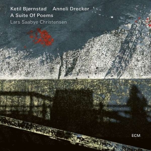 Ketil Bjørnstad Anneli Drecker - A Suite Of Poems ryhmässä CD @ Bengans Skivbutik AB (3223579)