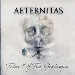 Aeternitas - Tales Of The Grotesque ryhmässä CD @ Bengans Skivbutik AB (3223707)