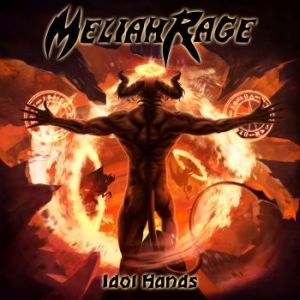 Meliah Rage - Idol Hands ryhmässä CD @ Bengans Skivbutik AB (3223709)