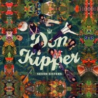 Don Kipper - Seven Sisters ryhmässä CD @ Bengans Skivbutik AB (3223743)