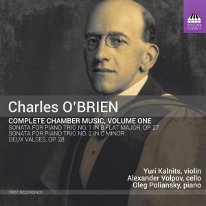 O'brien Charles - Complete Chamber Music, Vol. 1 ryhmässä ME SUOSITTELEMME / Joululahjavinkki: CD @ Bengans Skivbutik AB (3224252)