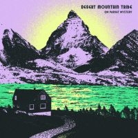 Desert Mountain Tribe - Om Parvat Mystery ryhmässä CD @ Bengans Skivbutik AB (3225118)