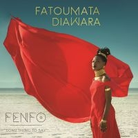 Diawara Fatoumata - Fenfo ryhmässä CD @ Bengans Skivbutik AB (3225134)